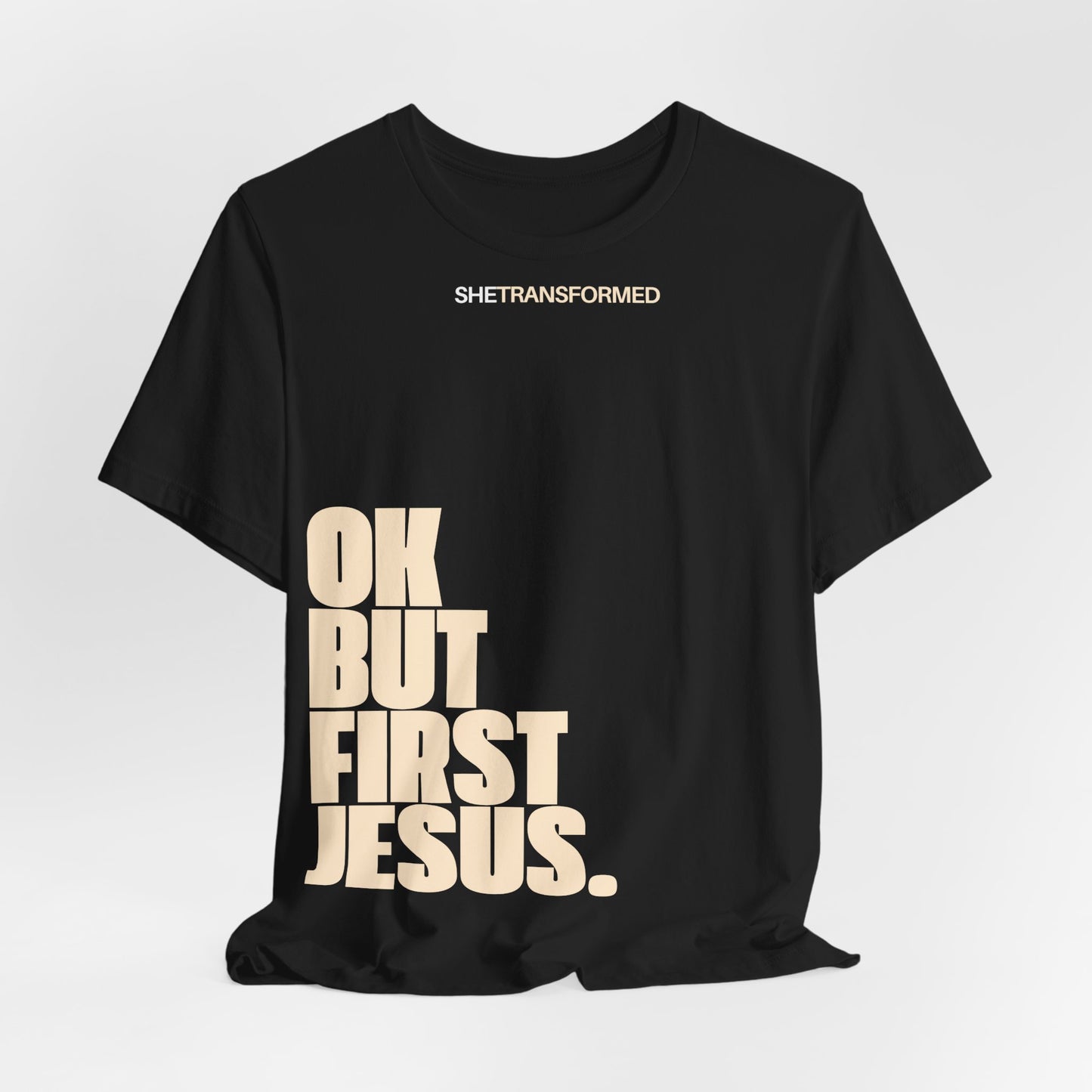 'Ok, But First Jesus', T-Shirt