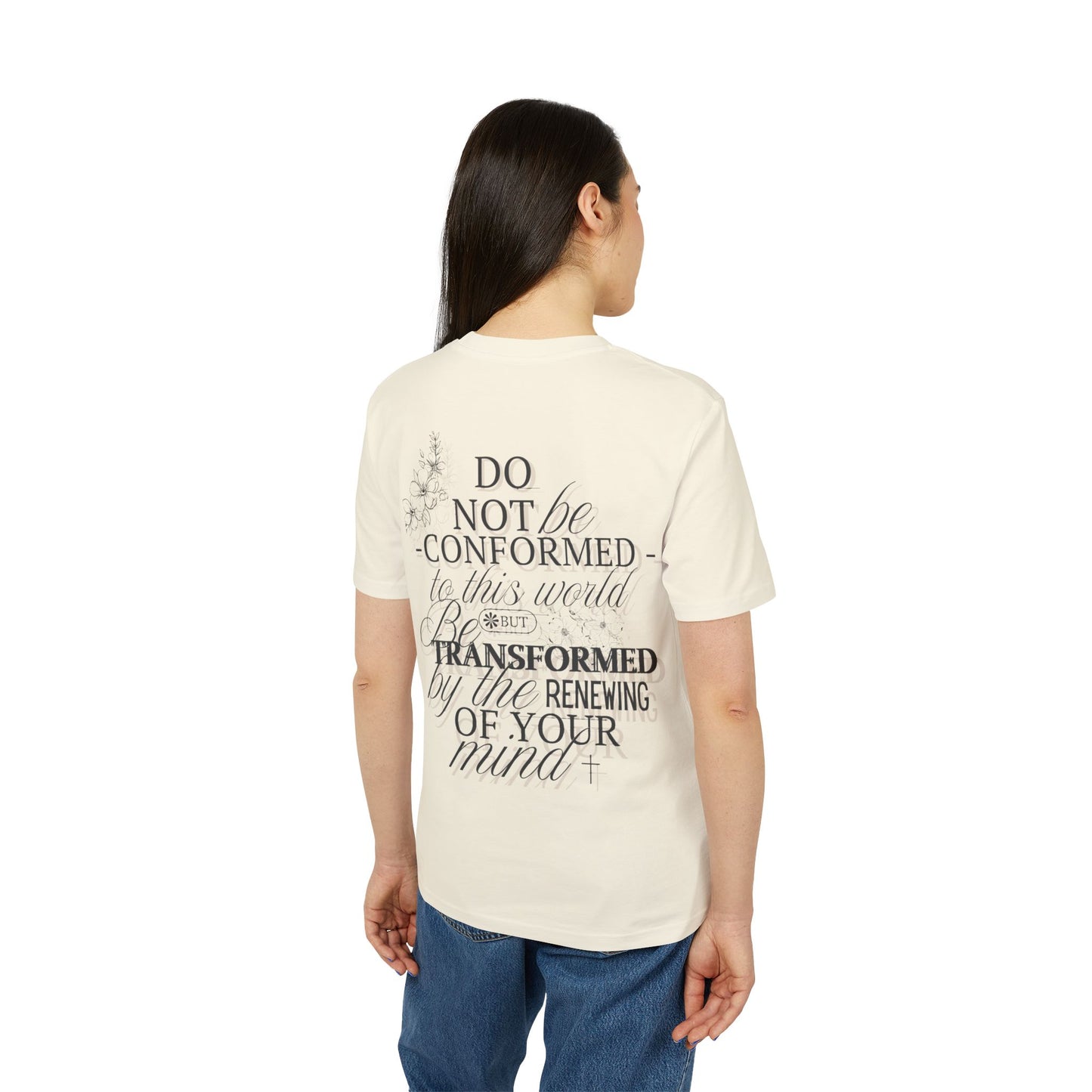 "Do Not be Conformed" T-Shirt
