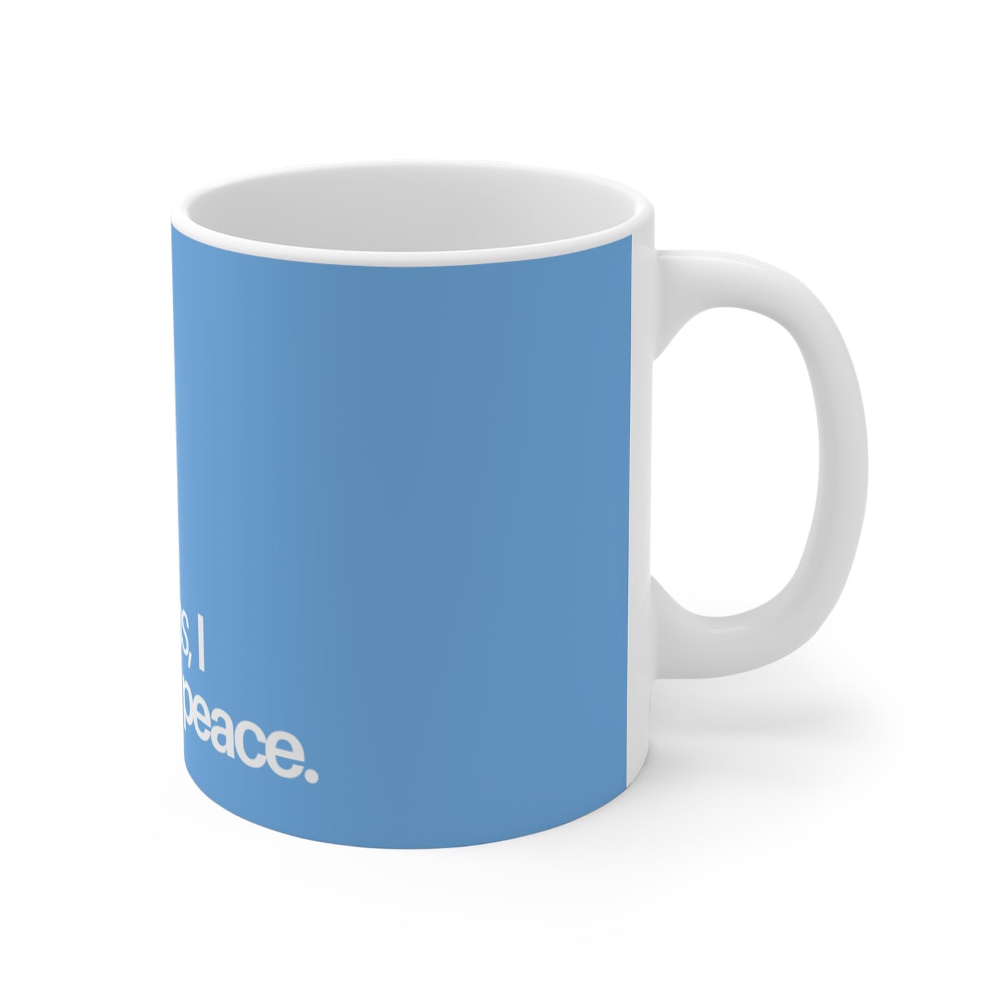 "In Your Arms, I found my peace" Mug